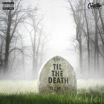 Lisi - Til The Death (Explicit)
