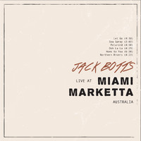 Jack Botts - Live at Miami Marketta