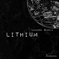 Leandro Garcia - Lithium
