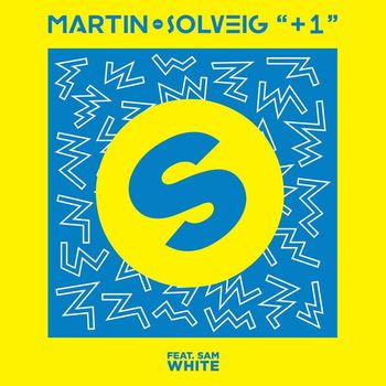 Martin Solveig - +1 (feat. Sam White)