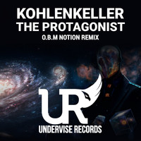 Kohlenkeller - The Protagonist (O.B.M Notion Remix)