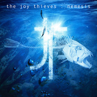 The Joy Thieves - Nemesis