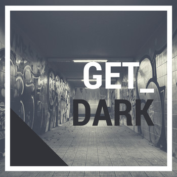 Various Artists - Get Dark