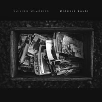 Michele Baldi - Smiling Memories