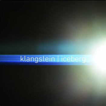 KLANGSTEIN - Iceberg
