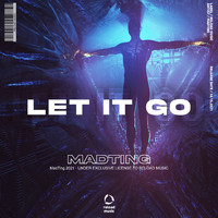 MadTing - Let It Go