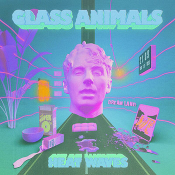 Heat Waves (Live [Explicit]) (20... | Glass Animals | High Quality Music  Downloads | 7digital United Kingdom