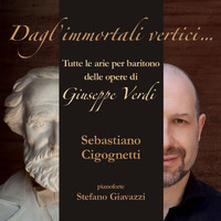 Sebastiano Cigognetti & Stefano Giavazzi - Dagl'immortali vertici...