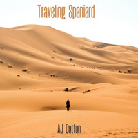 AJ Cotton - Traveling Spaniard