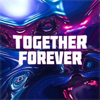 Lil Dovas - Together Forever