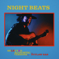 Night Beats - Outlaw R&B (Acoustic Versions)