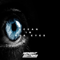 Midnight Lightning - Ocean In Her Eyes