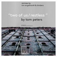 Tom Peters - Two Of Us / Restless