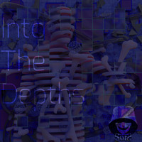 SORS - Into The Depths (Explicit)