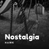 Hawk - Nostalgia