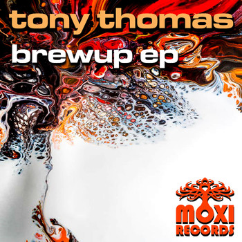 Tony Thomas - Brewup EP