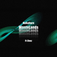 NuKulture - WasteLands