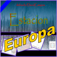 dzibaob/DavidCampos - Estación Europa