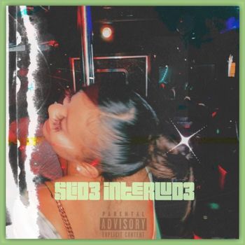 Leti - $lide interlude (Explicit)