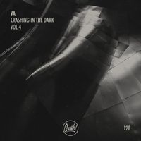 VA - Crashing In The Dark Vol.4