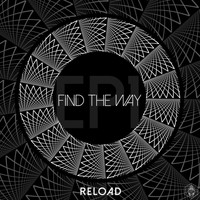 Reload - Find The Way