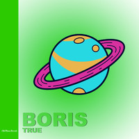 Boris - True