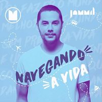 Jammil E Uma Noites - Navegando a Vida