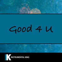 Instrumental King - good 4 u