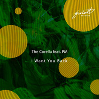 The Corella - I Want You Back