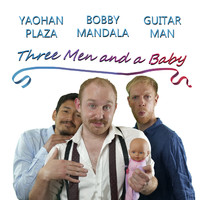 Bobby Mandala's Midnight Elite - Three Men and a Baby