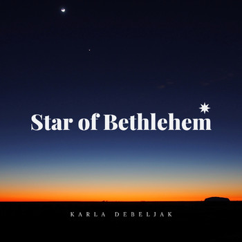 Karla Debeljak - Star of Bethlehem
