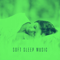 Lullabies for Deep Meditation, Nature Sounds Nature Music and Deep Sleep Relaxation - Soft Sleep Music