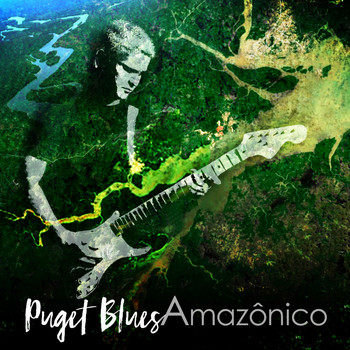 Puget Blues - Amazônico