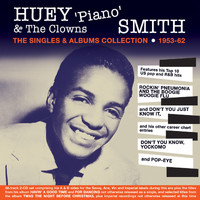 Huey 'Piano' Smith - The Singles & Albums Collection 1953-62