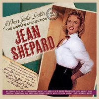 Jean Shepard - A Dear John Letter:the Singles Collection 1953-62