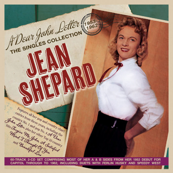Jean Shepard - A Dear John Letter:the Singles Collection 1953-62