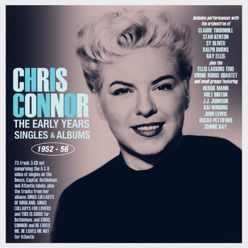 Chris Connor - The Early Years: Singles & Albums 1952-56