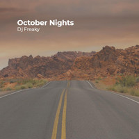 DJ Freaky - October Nights (Explicit)