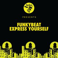 Funkybeat - Express Yourself