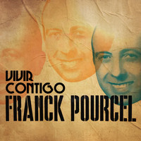 Frank Pourcel - Vivir contigo (vivre avec toi)