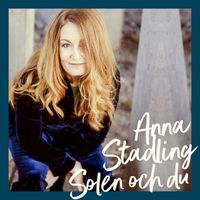 Anna Stadling - Solen och du