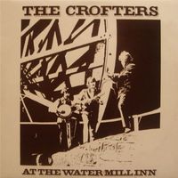 The Crofters - At The Water Mill Inn