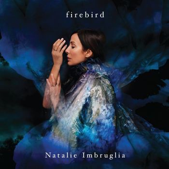 Natalie Imbruglia - Firebird (Explicit)