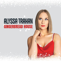 Alyssa Trahan - Gingerbread House
