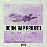 Boom Bap Project - Return Flight (Instrumentals)