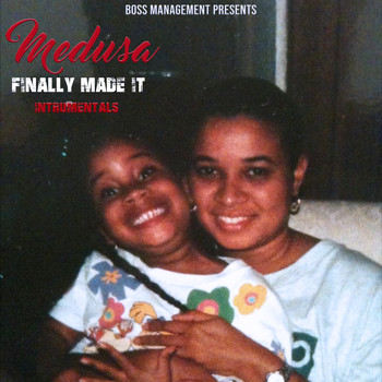 Medusa - Finally Made It