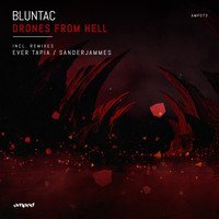 Bluntac - Drones from Hell