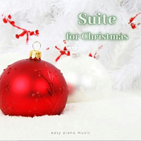 Easy Piano Music - Suite for Christmas