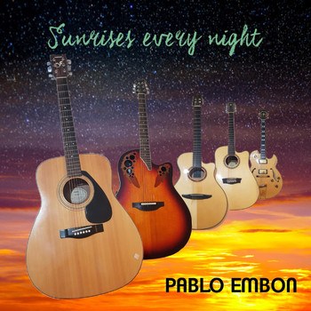 Pablo Embon - Sunrises Every Night