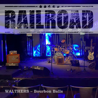Railroad - Walthers - Bourbon Balls (Live)